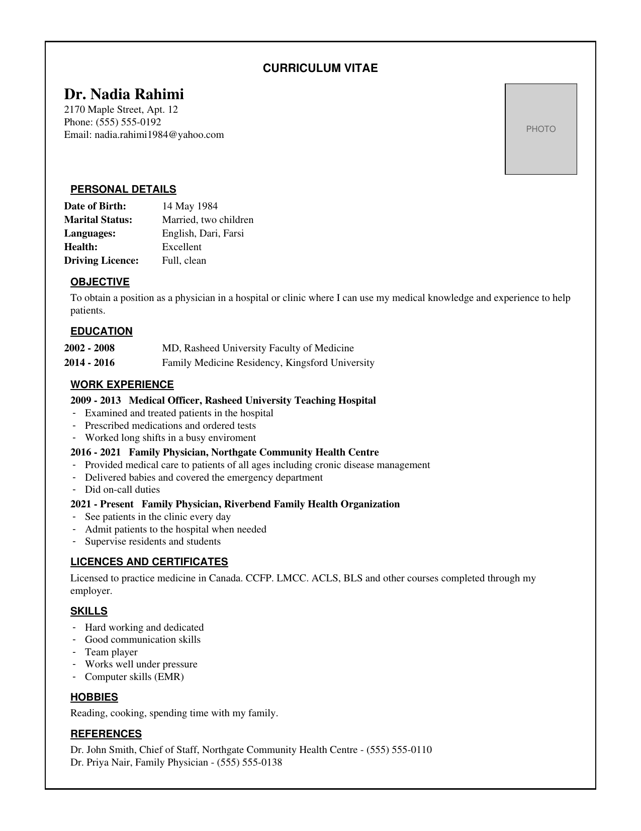 Before: a dated family physician CV with an objective statement, photo box and duty-based bullets