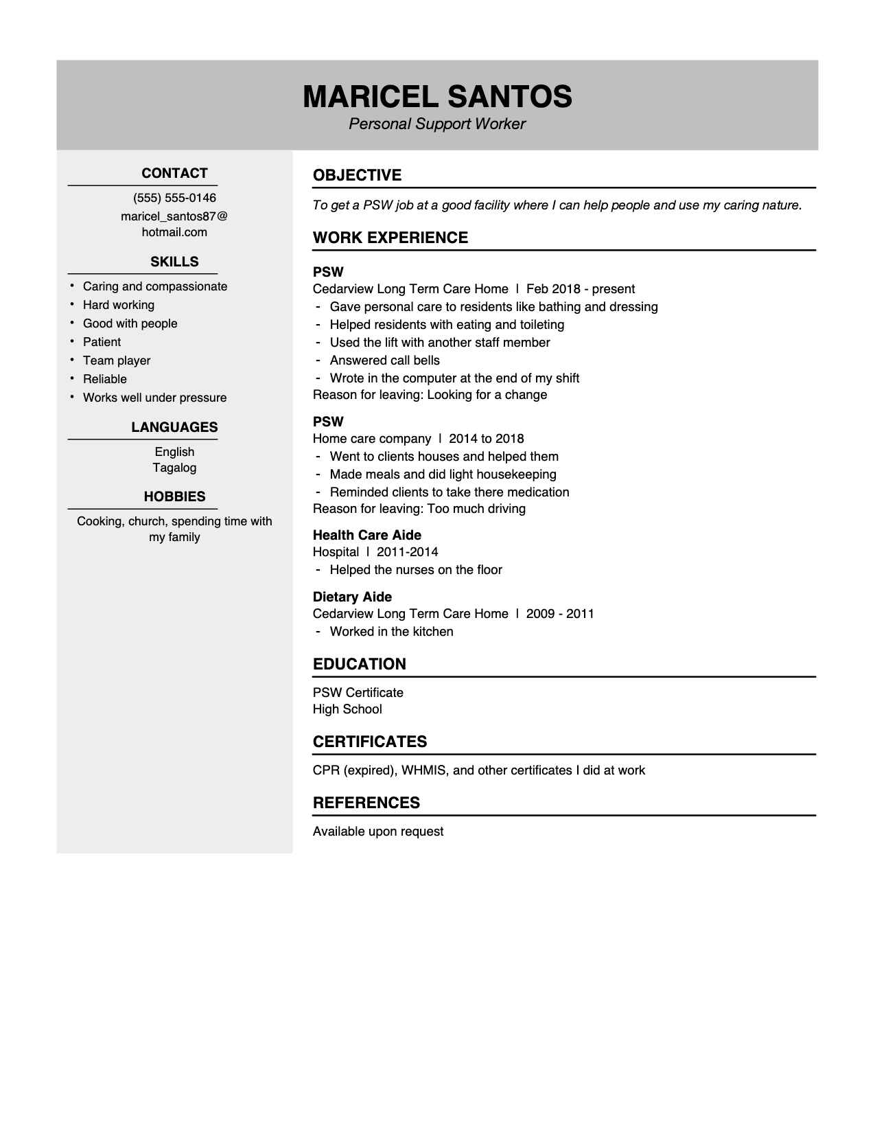 Before: a dated personal support worker resume with an objective statement, duty-based bullets and reasons for leaving
