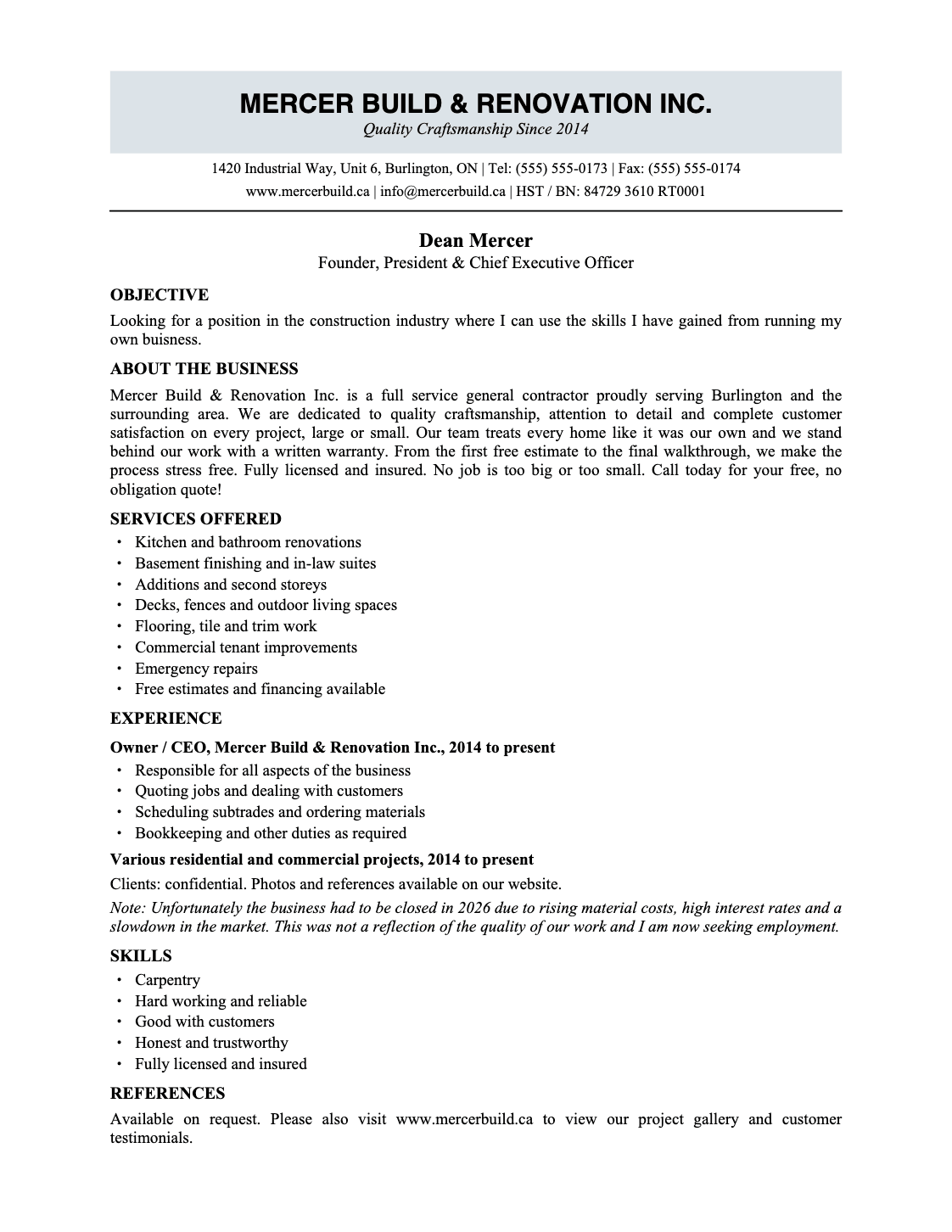 Before: self-employed resume on a company letterhead with an objective, a list of services and duty-based bullets